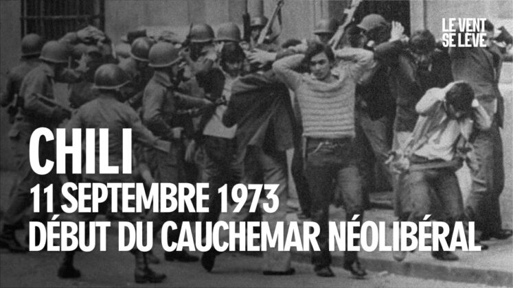Chili 11 septembre 1973 -- Le Vent Se Lève