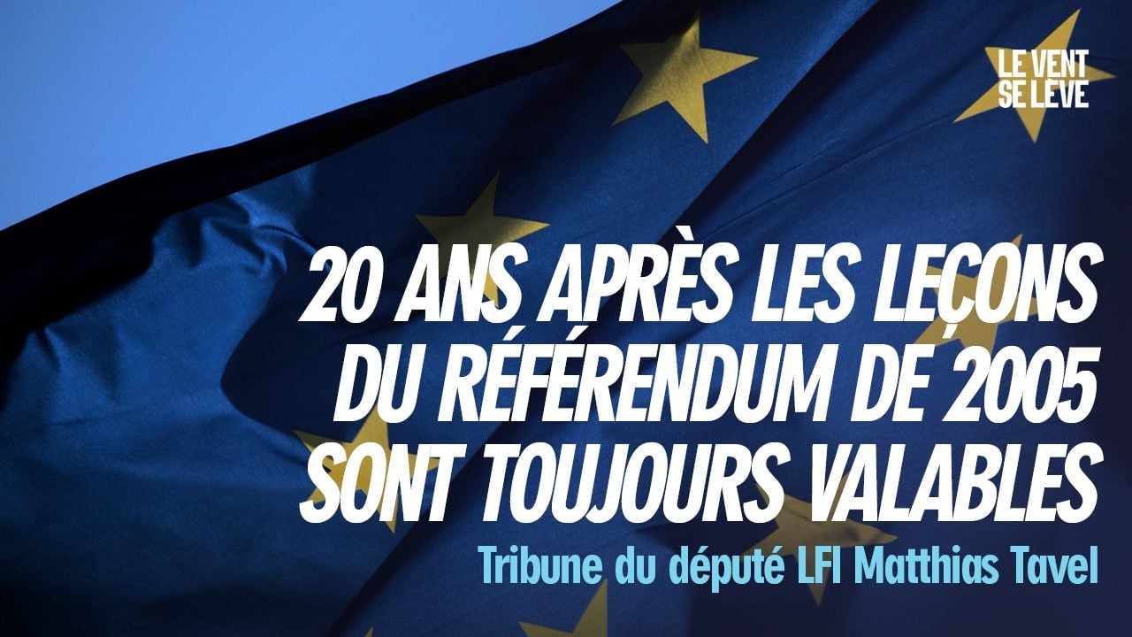 20 ans après le référendum de 2005 : le « non » fait la force !